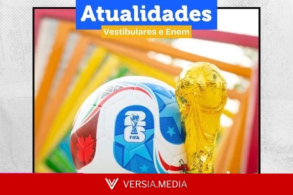Atualidades Vestibular e Enem - Junho de 2026